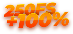 250 FS + 100 % bonus